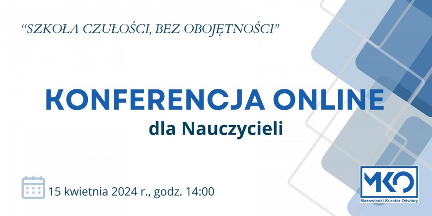 Konferencja on-line dla nauczycieli z województwa mazowieckiego